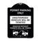 Signmission Permit Parking Unauthorized Vehicles Ticketed Vehicles w/o Permits W Alum, 24" x 18", BW-1824-23310 A-DES-BW-1824-23310 - alternate 1
